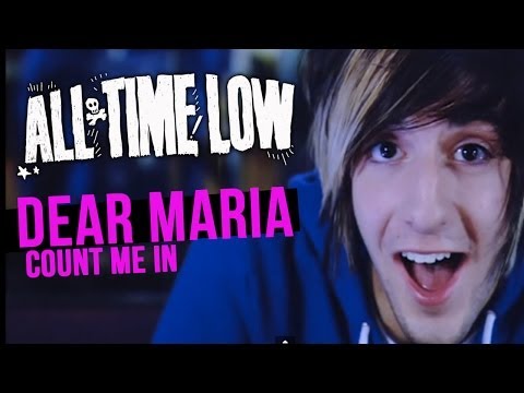 All Time Low - Dear Maria, Count Me In